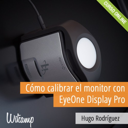 Hugo-Rodriguez_Como-calibrar-el-monitor-con-DisplayPro